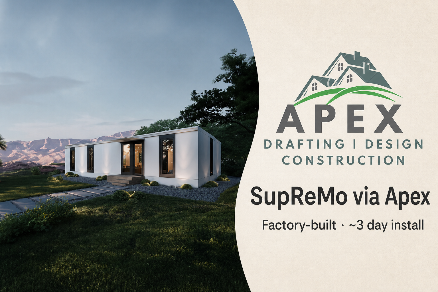 SupReMo via Apex - modular home